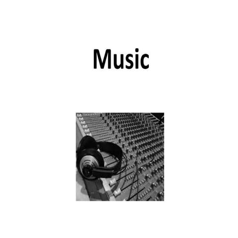 Music