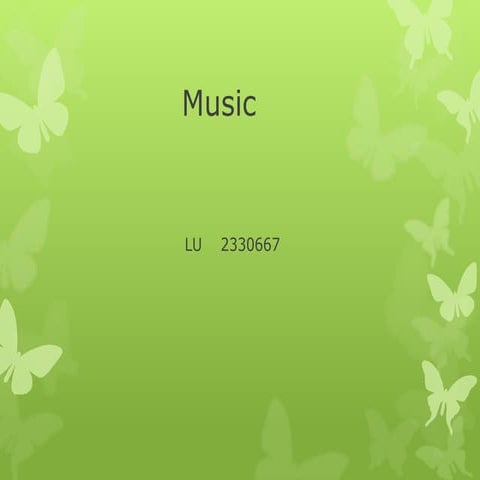 Music