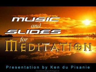 Music & Slides for Meditation