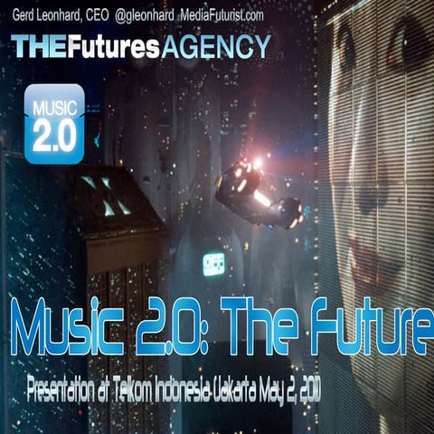 Music 2.0: The Future of Music. Gerd Leonhard at Telkom Indonesia Music Unlim...