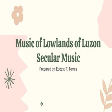 MUSIC7_Q1_L5_MUSIC OF THE LOWLANDS OF LUZON_SECULAR MUSIC.pdf
