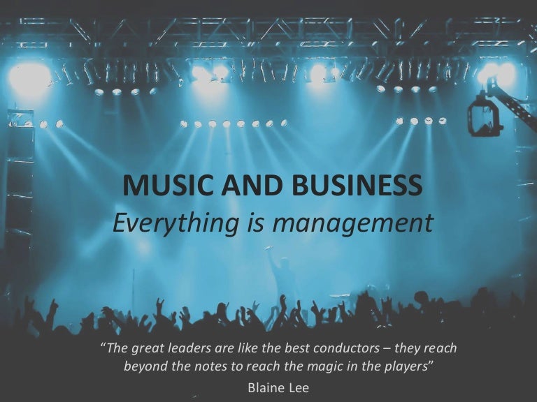 MUSIC AND BUSINESS
