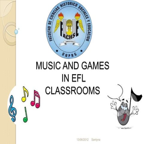 Music and games in efl