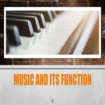 Music and Its Function | PPTX