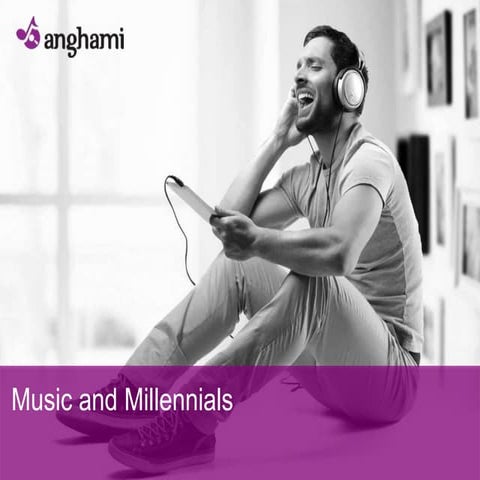Music and Millennials by Anghami