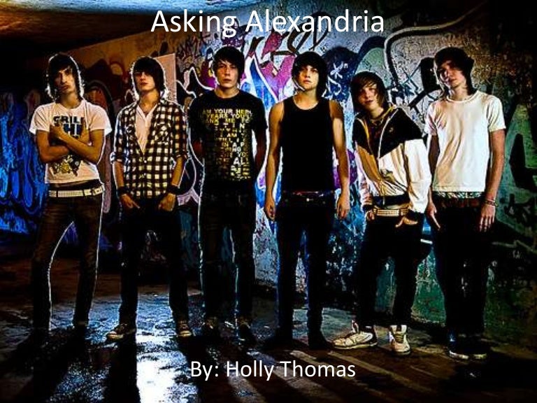 music appreciation midterm project asking alexandria asking alexandria members