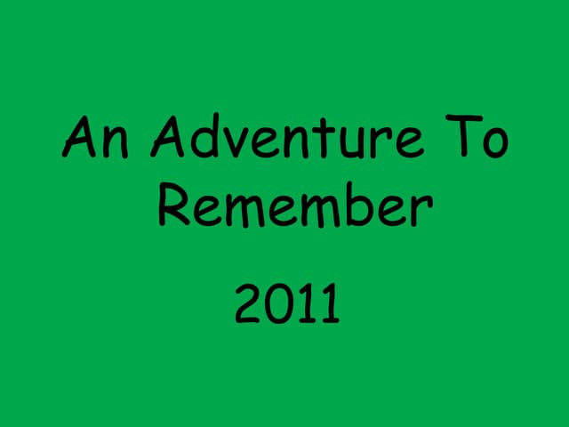 An Adventure To Remember