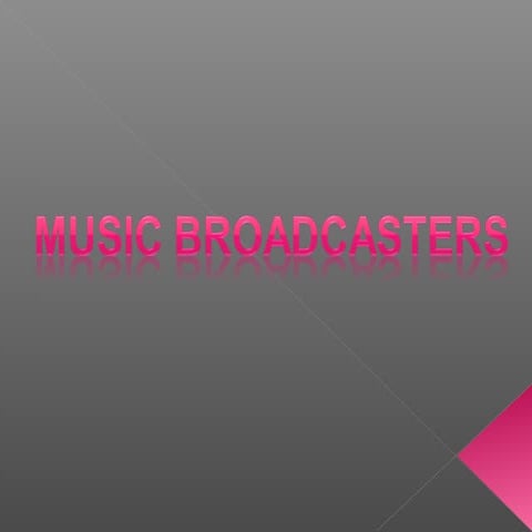Music Broadcasters