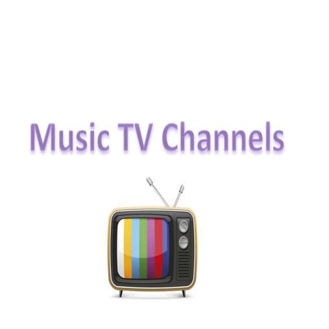 Music channels