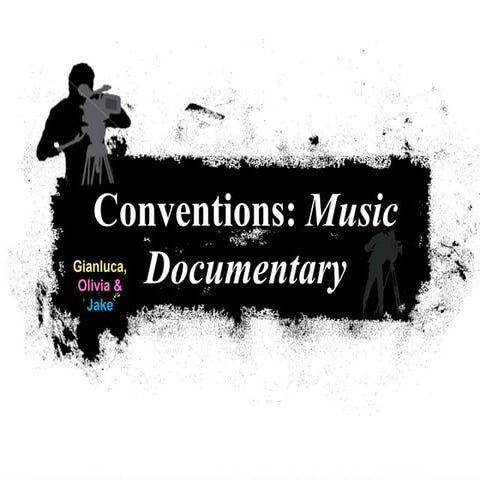 Music documentary conventions