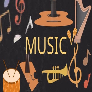 Music and different kind musical instruments