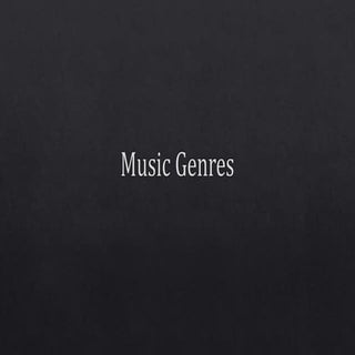 Music Genres