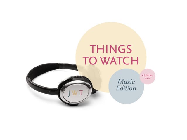 Things to Watch: Music Edition (October 2011)