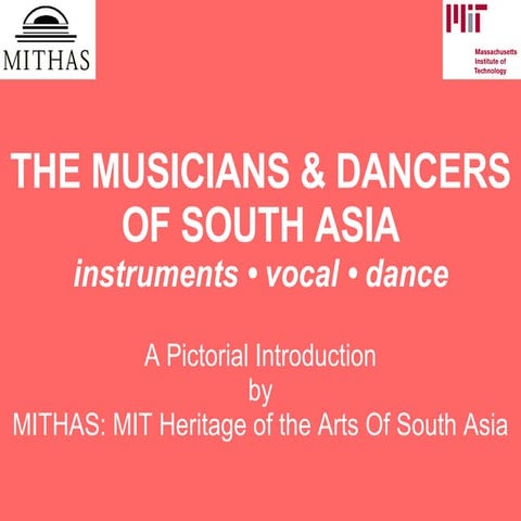 Musicians And Dancers Of South Asia Mithas