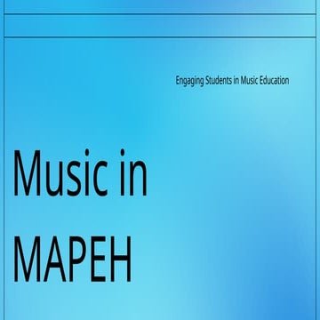 Music in MAPEH.ppt, Music in Mapeh ..ppt