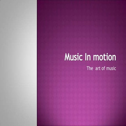 Music In Motion