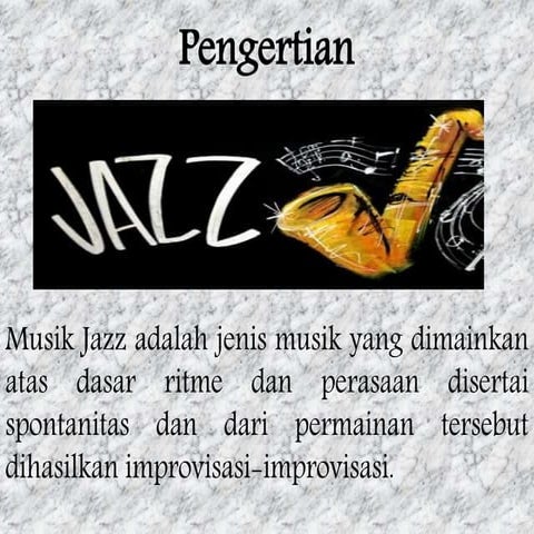 Music jazz