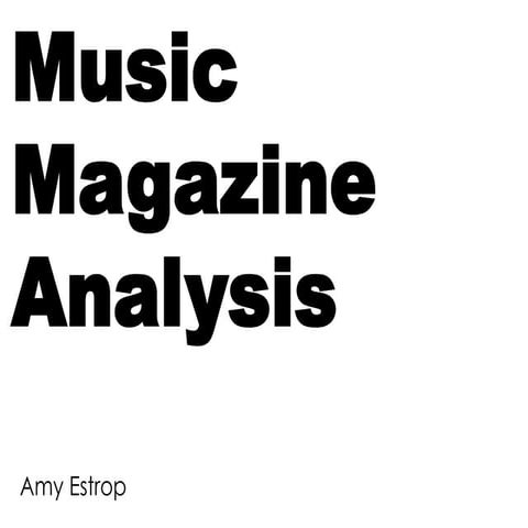 Music magazine analysis