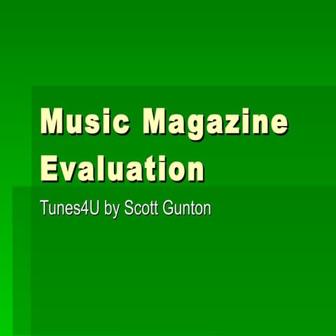 Music Magazine Evaluation