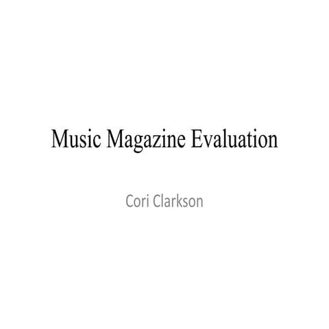 Music magazine evaluation