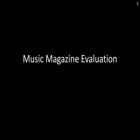 Music magazine evaluation 5