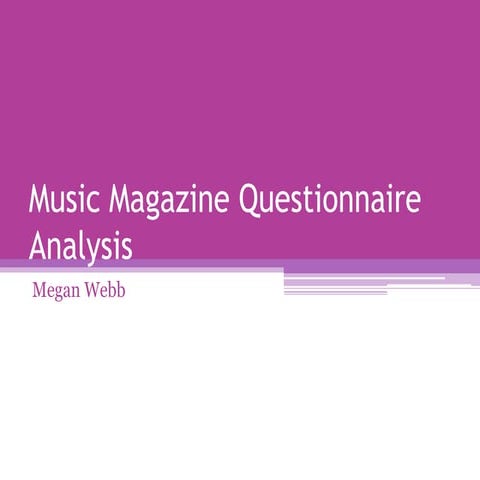 Music magazine questionnaire analysis