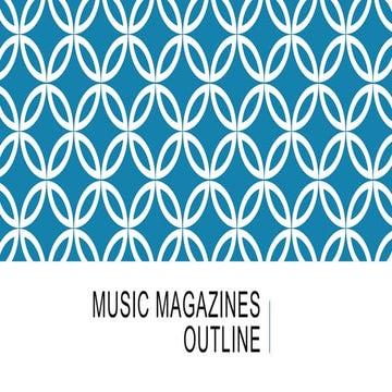 Music magazines outline
