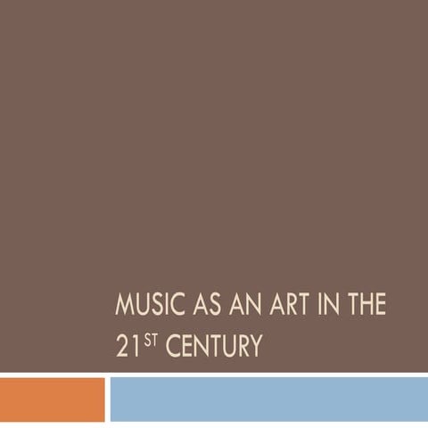 Music in the 20th Century