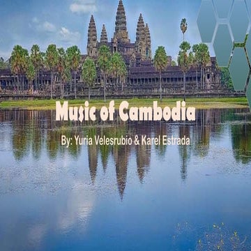 Music of Cambodia (Yuria & Karel)....... | PPT