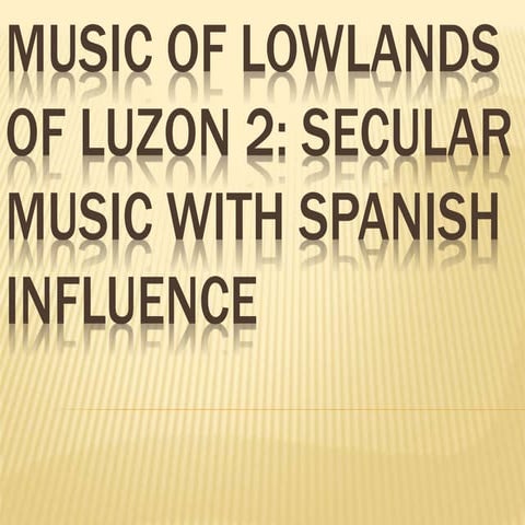 Music of lowlands of luzon 2