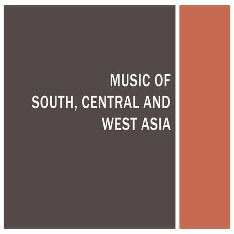 Music of South, Central and West Asia