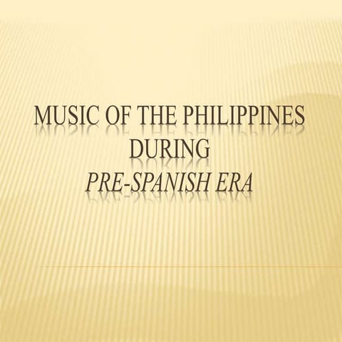 Music of the philippines during  pre spanish era