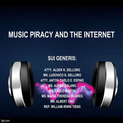 MUSIC PIRACY AND THE INTERNET