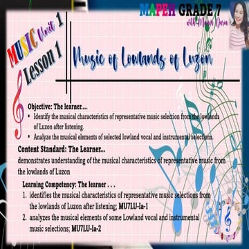 Music Grade 7 QUARTER 1 Lesson 1-2 MUSIC OF LOWLANDS OF LUZON
