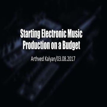 Music production in budget