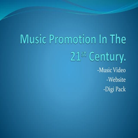 Lesson 1 - Music Promotion in the 21st century