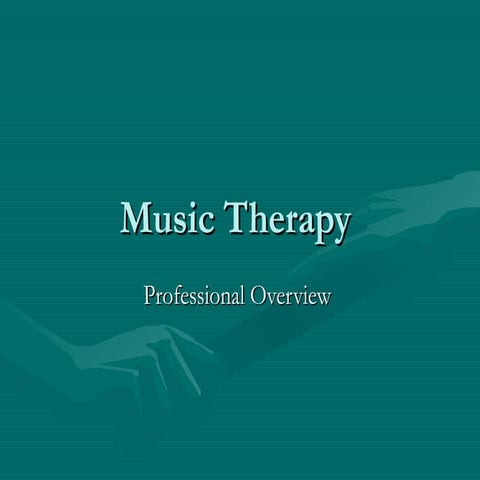 Music therapy