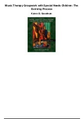 Music therapy groupwork with specia...