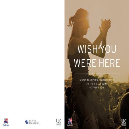 Music Tourism in UK: $3.5 Billion Spent Every Year