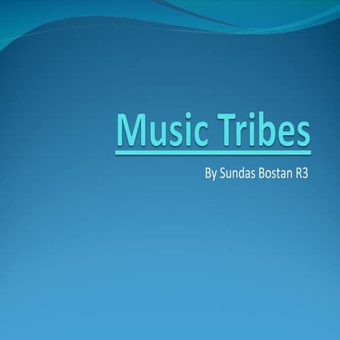 Music tribes