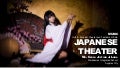 Japanese Theater - MAPEH 8 (Music 4th Quarter)
