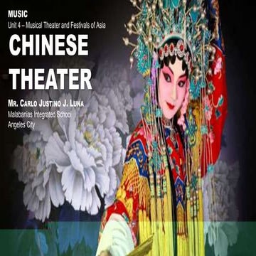 Chinese Theater - MAPEH 8 (Music 4th Quarter)