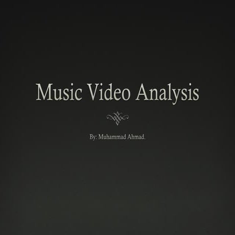 Music video analysis