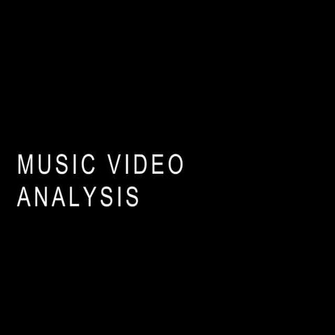 Music video analysis