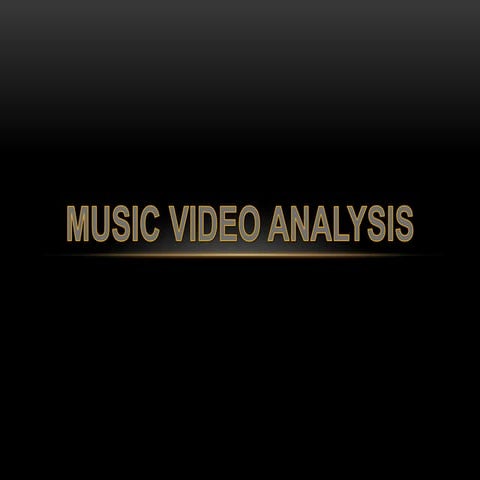 Music video analysis