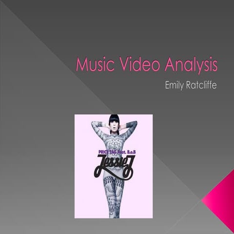 Music video analysis (jessie j price tag)