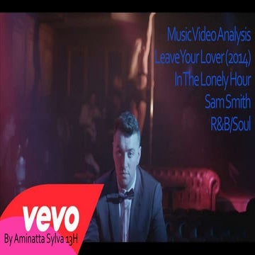 Music video analysis of leave your lover