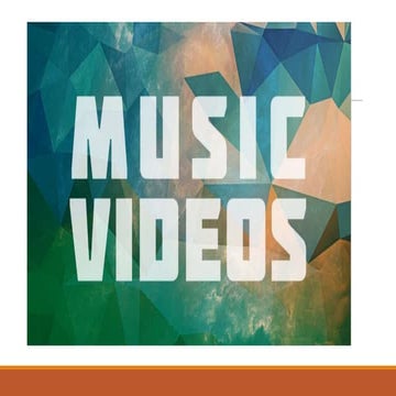 Media Studies - Music Videos