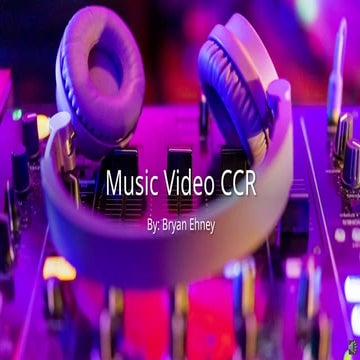 Music Video Ccr Ppt Pptx