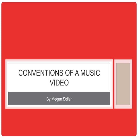  Conventions of a music video